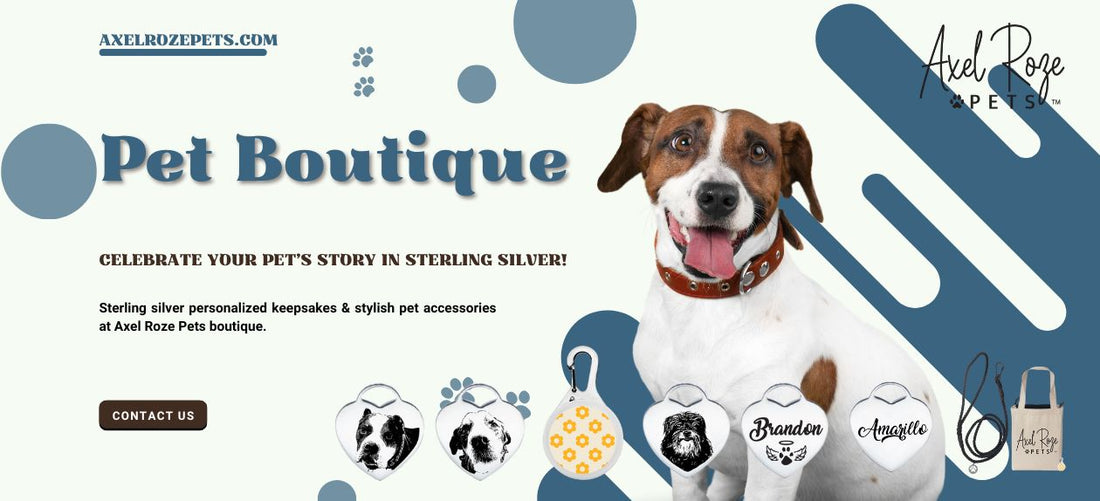 Why Axel Roze Pets is the Go-To Pet Boutique for Sterling Silver Personalized Keepsakes