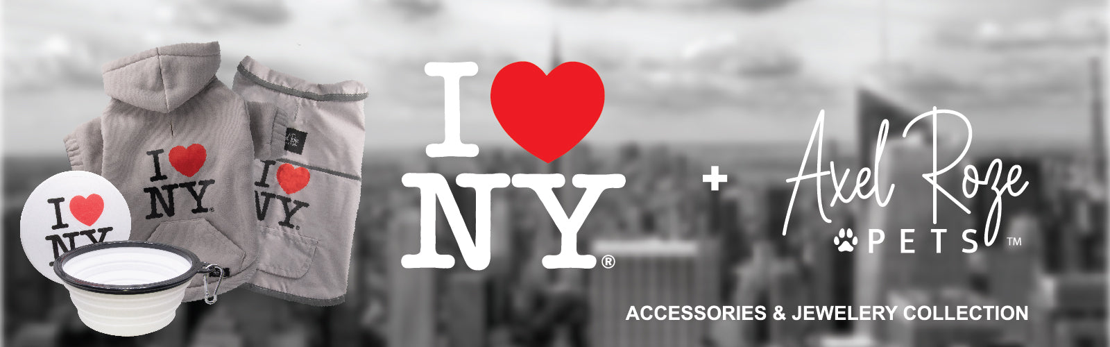 image features a promotional display for Axel Roze Pets, showcasing their "I Love NY" themed pet accessories